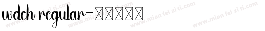 wdch regular字体转换